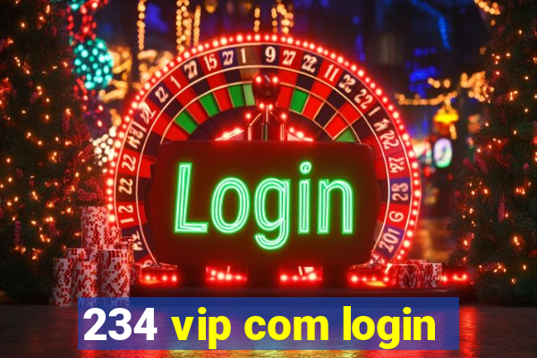 234 vip com login