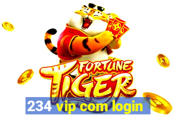 234 vip com login