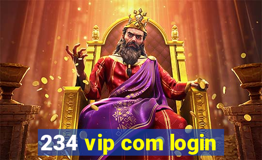 234 vip com login