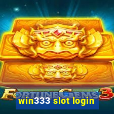 win333 slot login