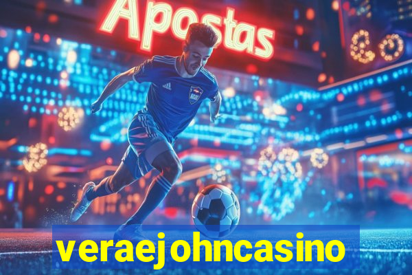 veraejohncasino