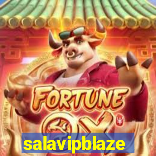 salavipblaze