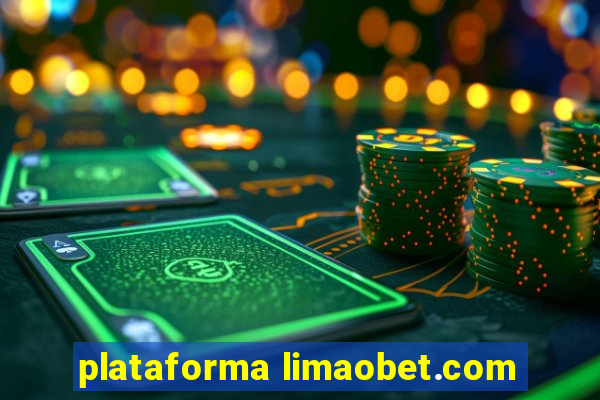 plataforma limaobet.com