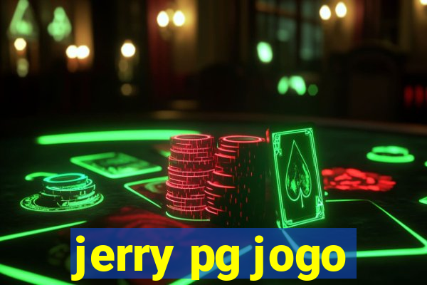 jerry pg jogo