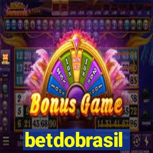 betdobrasil