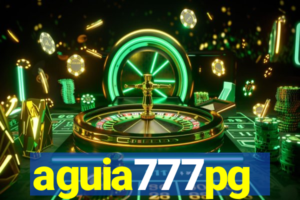 aguia777pg