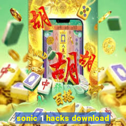 sonic 1 hacks download