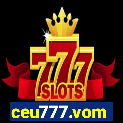 ceu777.vom