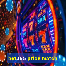 bet365 price match