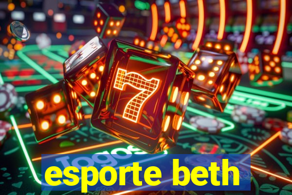 esporte beth