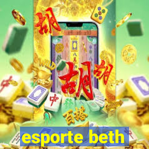 esporte beth