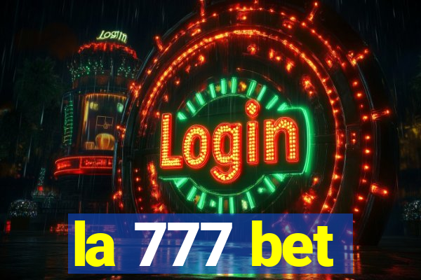 la 777 bet