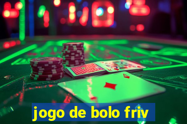 jogo de bolo friv