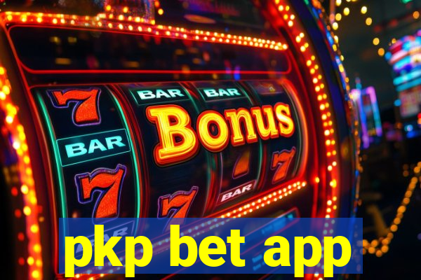 pkp bet app