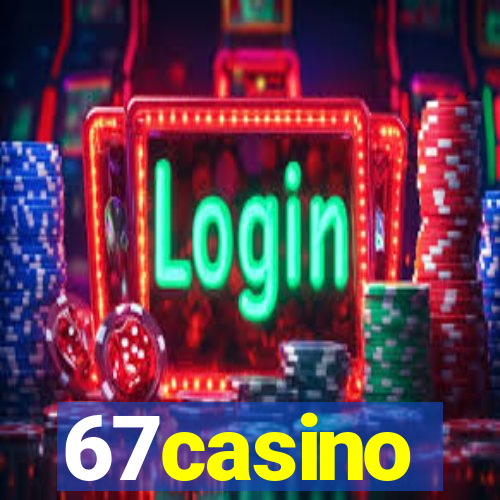 67casino