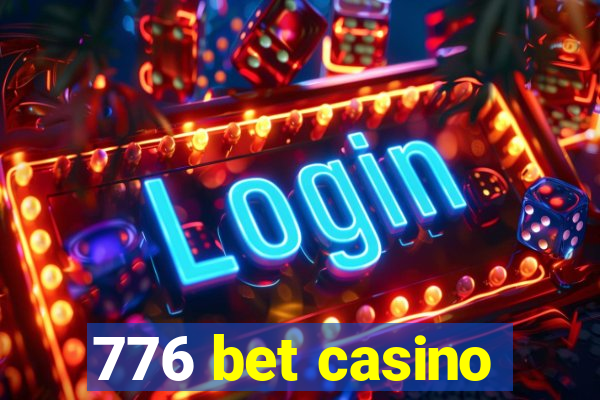 776 bet casino