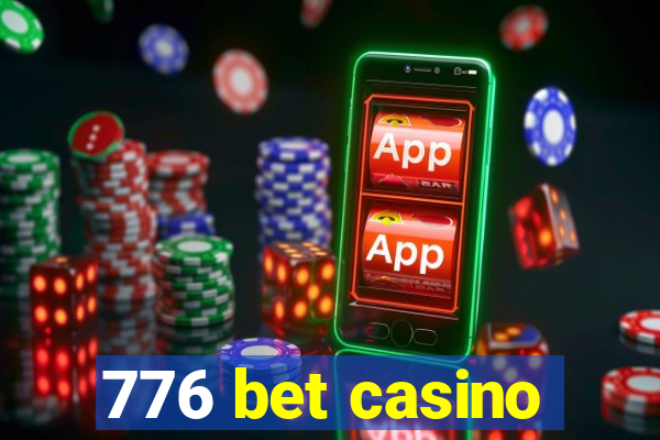 776 bet casino