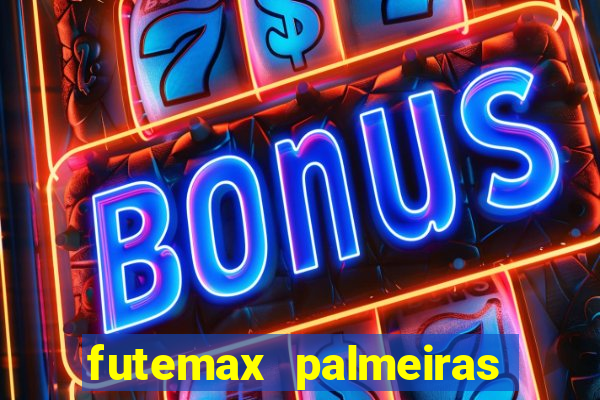 futemax palmeiras ao vivo