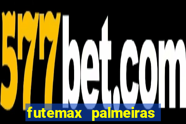 futemax palmeiras ao vivo