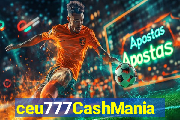 ceu777CashMania