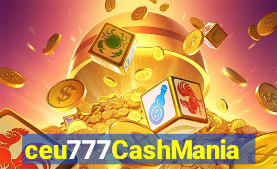 ceu777CashMania