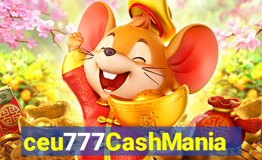 ceu777CashMania