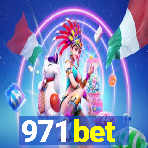 971 bet