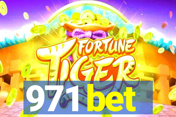 971 bet