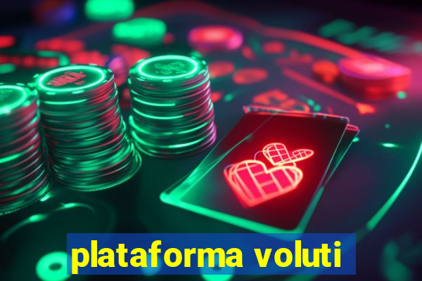 plataforma voluti