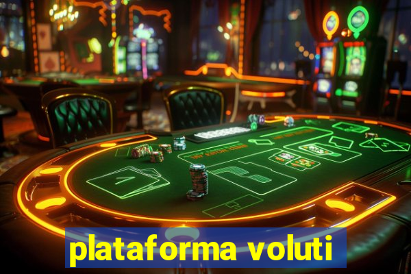 plataforma voluti