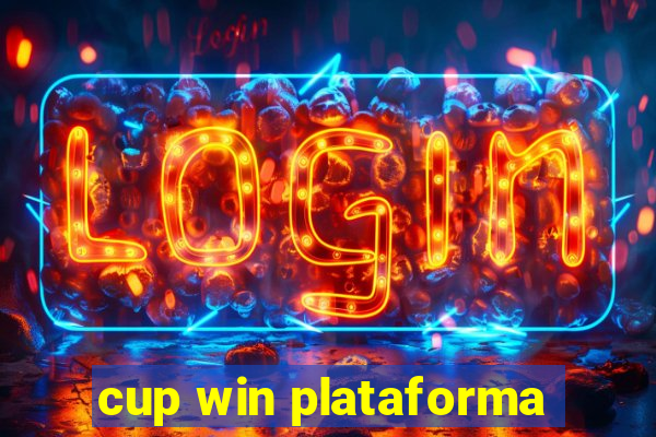 cup win plataforma