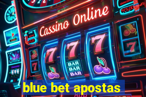 blue bet apostas