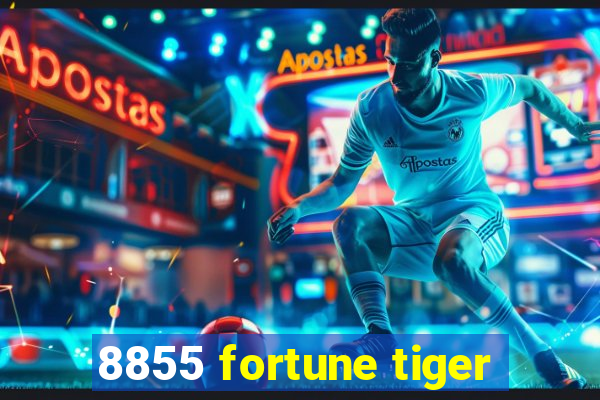 8855 fortune tiger