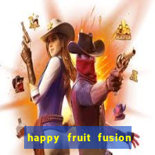 happy fruit fusion paga mesmo