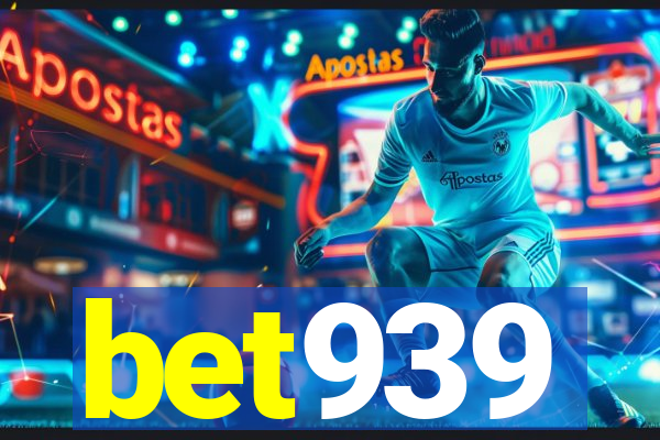 bet939