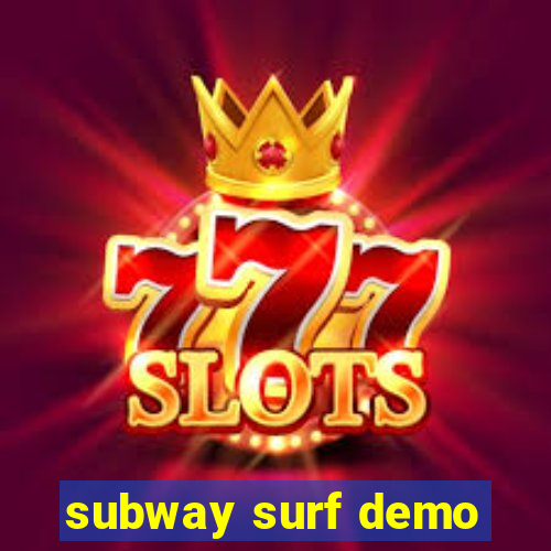 subway surf demo