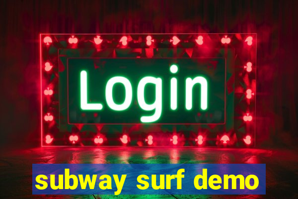 subway surf demo