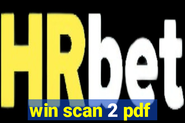 win scan 2 pdf