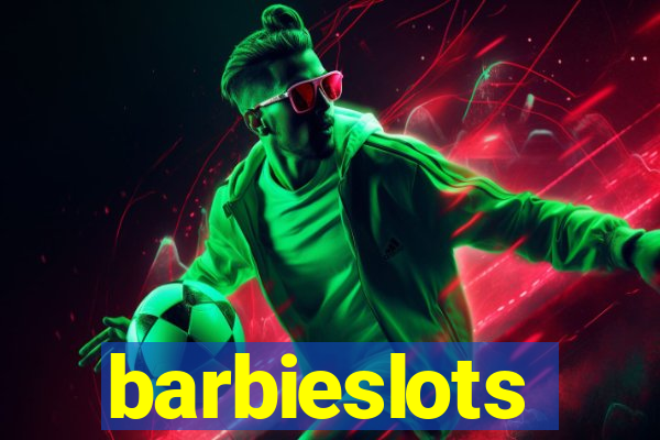 barbieslots