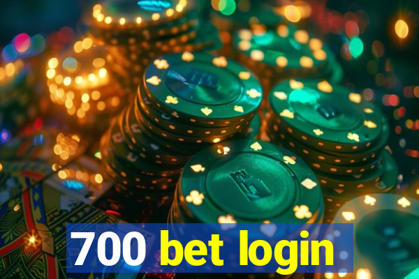 700 bet login