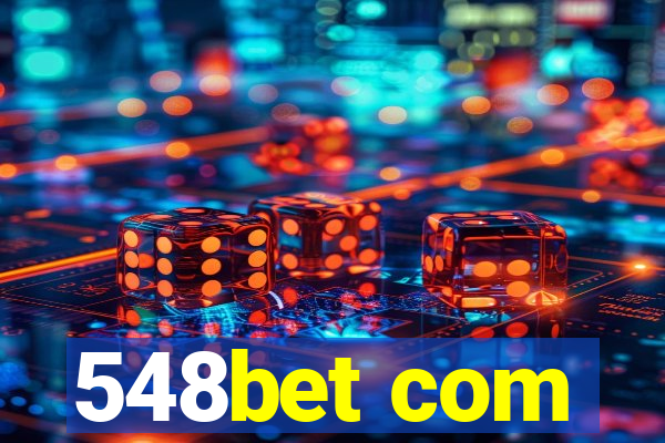 548bet com