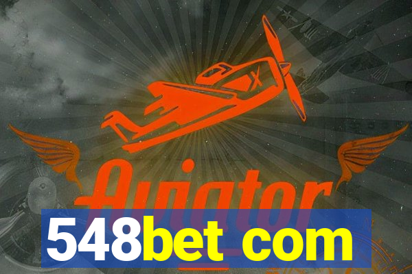 548bet com