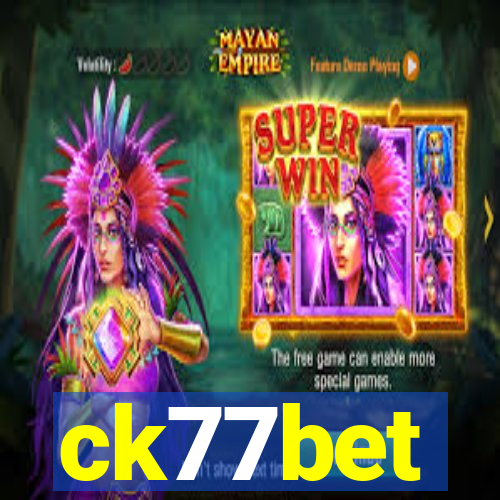 ck77bet