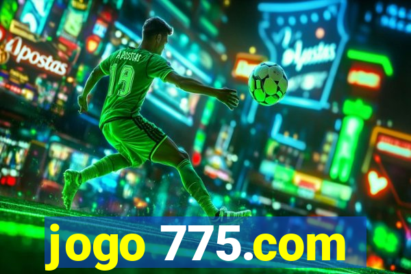 jogo 775.com