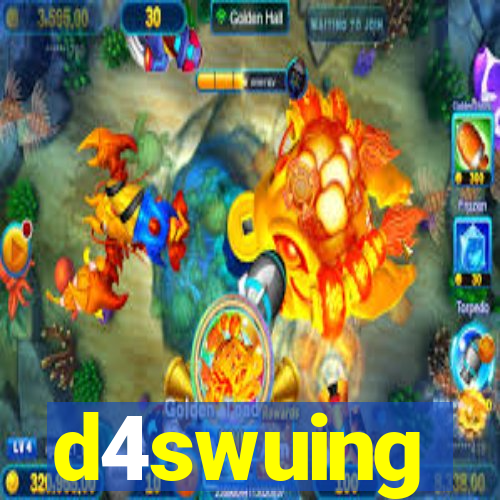 d4swuing