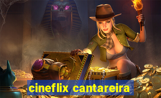 cineflix cantareira