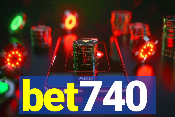 bet740