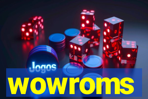 wowroms