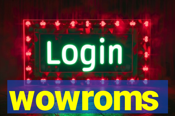 wowroms