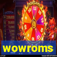 wowroms